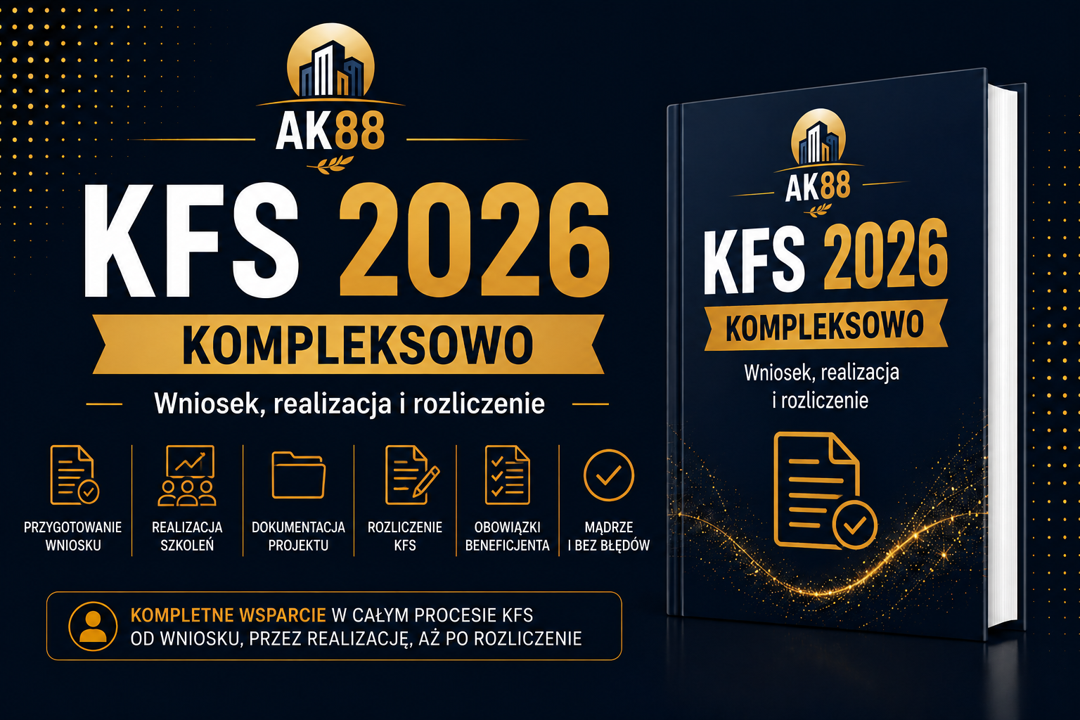 KFS 2026 KOMPLEKSOWO – Wniosek, realizacja i rozliczenie